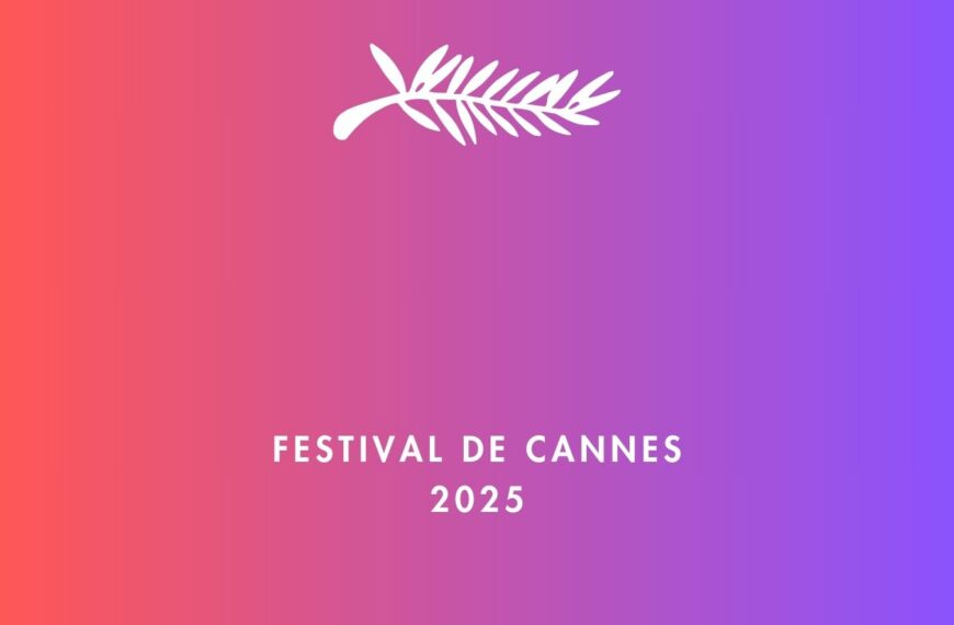 Le Festival de Cannes annonce sa programmation
